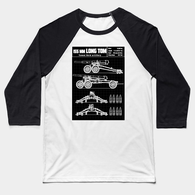 105mm HOWITZER ''LONG TOM'' Baseball T-Shirt by theanomalius_merch